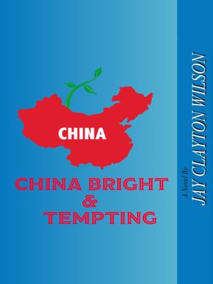 cover image of China Bright and Tempting